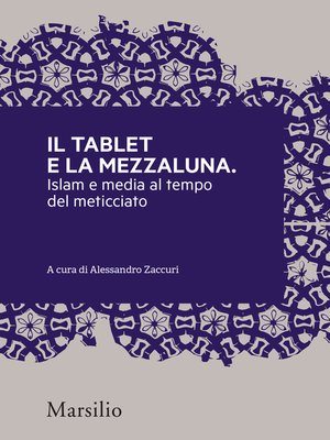 cover image of Il tablet e la mezzaluna